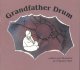 Go to record Grandfather drum