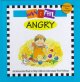 Go to record How I feel : angry