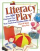 Go to record Literacy play :  over 300 dramatic play activities that te...