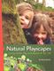 Go to record Natural playscapes :  creating outdoor play environments f...