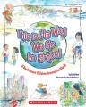 This is the way we go to school : a book about children around the world  Cover Image