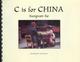 C is for China /  Cover Image