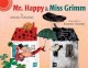 Mr. Happy & Miss Grimm  Cover Image
