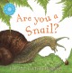 Are you a snail?  Cover Image
