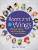 Roots and wings : affirming culture and preventing bias in early childhood  Cover Image