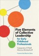 Go to record Five elements of collective leadership for early childhood...
