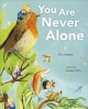 You are never alone  Cover Image