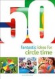 50 fantastic ideas for circle time Cover Image