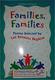 Go to record Families, Families poems selected by Lee Bennett Hopkins [...