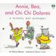 Go to record Annie, Bea, and Chi Chi Delores A School Day Alphabet