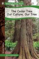 Go to record The cedar tree : our culture, our tree
