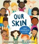 Go to record Our skin : a first conversation about race
