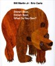 Brown bear, brown bear, what do you see? [oversize book]  Cover Image