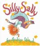 Silly Sally [oversizebook] Cover Image