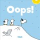 Go to record Oops! [Board book]
