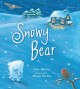 Snowy Bear  Cover Image