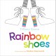 Go to record Rainbow shoes : [and other colourful poems to wear]